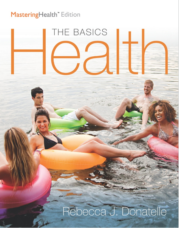 Health: The Basics, The MasteringHealth Edition (12th Edition) 12th Edition by Rebecca J. Donatelle Paperback